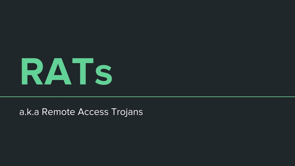 Remote Access Trojans